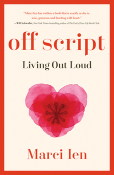 Hardcover Off Script: Living Out Loud Book