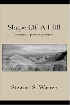 Paperback Shape of a Hill<br>poetry, prose poetry Book