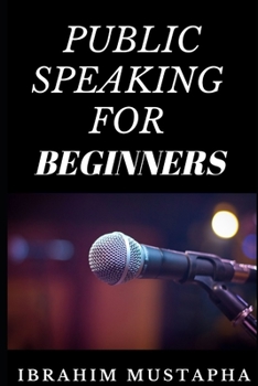 Paperback Public Speaking for beginners Book