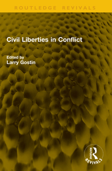 Paperback Civil Liberties in Conflict Book