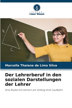 Paperback Der Lehrerberuf in den sozialen Darstellungen der Lehrer [German] Book