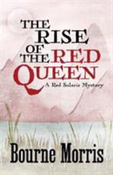 The Rise of the Red Queen - Book #2 of the Red Solaris