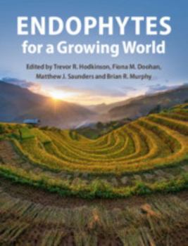 Hardcover Endophytes for a Growing World Book