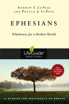 Paperback Ephesians: Wholeness for a Broken World Book