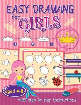 Paperback Easy drawing for girls: aged 4-8 Book