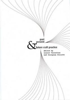 Hardcover Past Present & Future Craft Practice Book