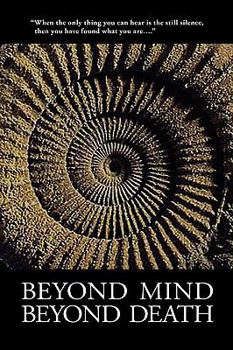 Paperback Beyond Mind, Beyond Death Book