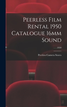 Hardcover Peerless Film Rental 1950 Catalogue 16mm Sound; 1950 Book