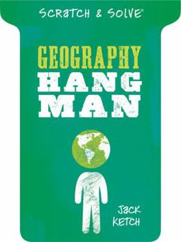 Paperback Scratch & Solve® Geography Hangman (Scratch & Solve® Series) Book