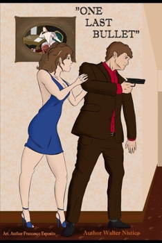 Paperback One Last Bullet: L'ultimo proiettile - Edizione in Italiano [Italian] Book