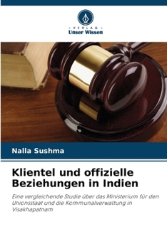 Paperback Klientel und offizielle Beziehungen in Indien [German] Book