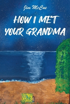 Paperback How I Met Your Grandma Book