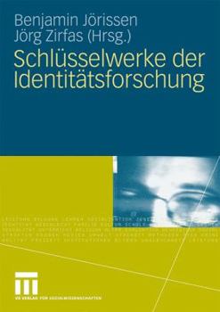 Paperback Schlüsselwerke Der Identitätsforschung [German] Book
