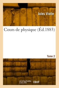 Paperback Cours de physique. Tome 2 [French] Book