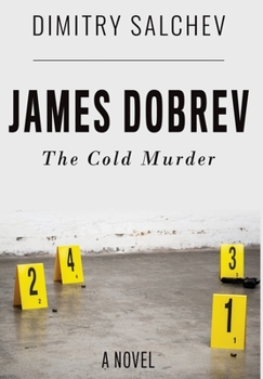 Hardcover James Dobrev: The Cold Murder Book