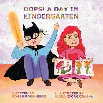 Paperback Oops! A Day in Kindergarten Book