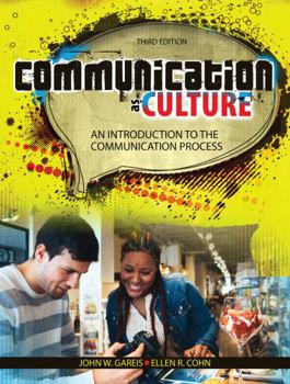 Paperback Communication as Culture: An Introduction to the Communication Process Book