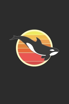 Orca Whale Notebook: Killer Whale Gift / 6x9 Inches / 120 Sites / Ruled Paper
