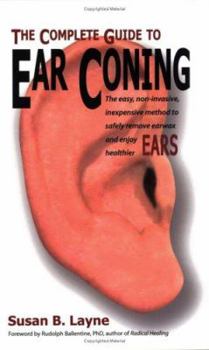 Paperback The Complete Guide to Ear Coning Book