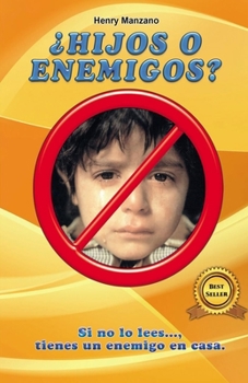 Paperback ¿Hijos o enemigos? [Spanish] Book