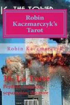 Paperback Robin Kaczmarczyk's Tarot: A modern day Major Arcana Book