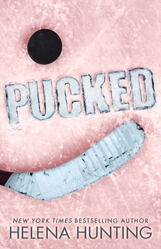 Pucked - Book #1 of the Pucked