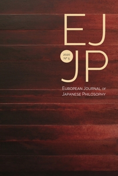 European Journal of Japanese Philosophy 5