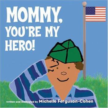 Board book Mommy, You're My Hero Book