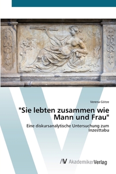 Paperback "Sie lebten zusammen wie Mann und Frau" [German] Book