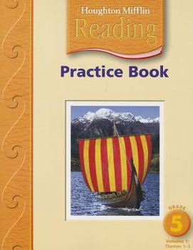 Paperback Houghton Mifflin Reading: Practice Book, Volume 1 Grade 5 Book