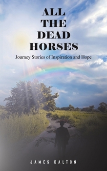 Paperback All the Dead Horses Book