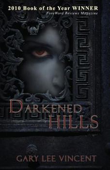 Paperback Darkened Hills Book