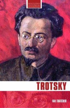 Trotsky - Book  of the Routledge Historical Biographies