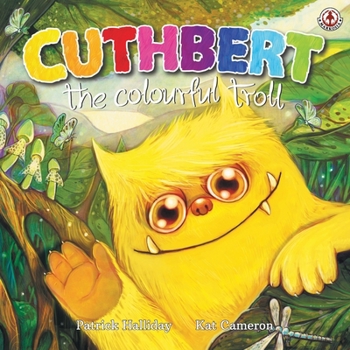 Paperback Cuthbert the Colourful Troll Book