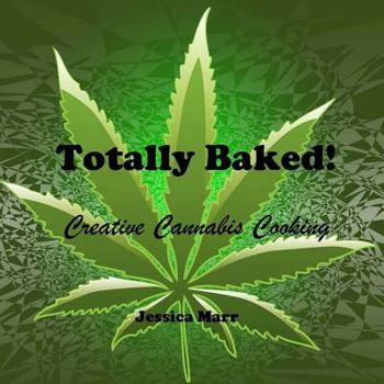 Paperback Totally Baked! Book
