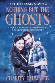 Paperback Coffee and Ghosts 3: The Complete Third Season Book