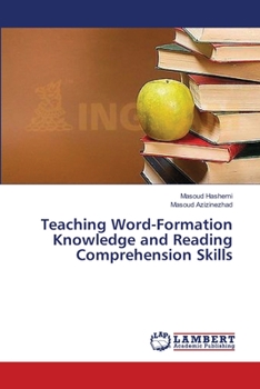 Paperback Teaching Word-Formation Knowledge and Reading Comprehension Skills Book