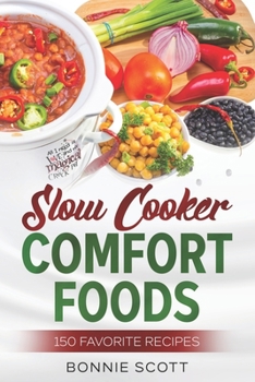 Paperback Slow Cooker Comfort Foods Book