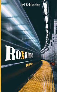 Paperback Roxanne [German] Book