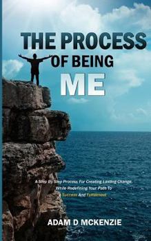 Paperback The Process of Being Me Book