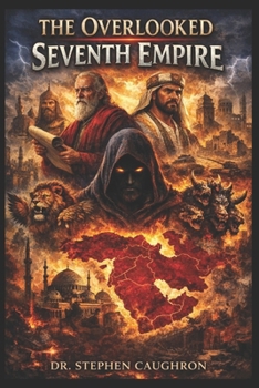 Paperback The Overlooked Seventh Empire Book