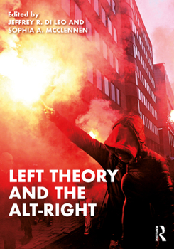 Paperback Left Theory and the Alt-Right Book