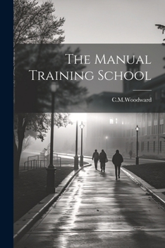 Paperback The Manual Training School Book