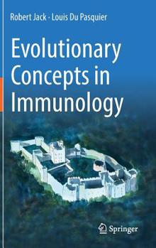 Hardcover Evolutionary Concepts in Immunology Book