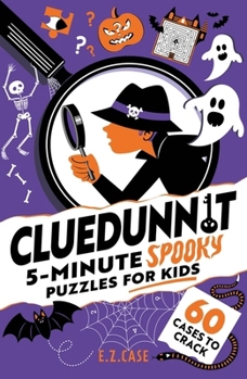 Paperback Cluedunnit: 5-minute Spooky Puzzles for Kids Book