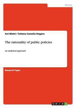 Paperback The rationality of public policies: An analytical approach Book