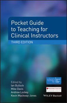 Paperback Pocket Guide to Teaching for Clinical Instructors Book