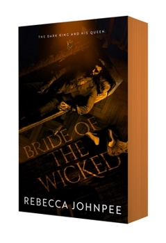 Bride of the Wicked - Book #3 of the Wicked Trilogy