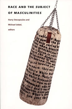 Paperback Race and the Subject of Masculinities Book