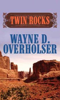 Hardcover Twin Rocks: A Western Duo [Large Print] Book
